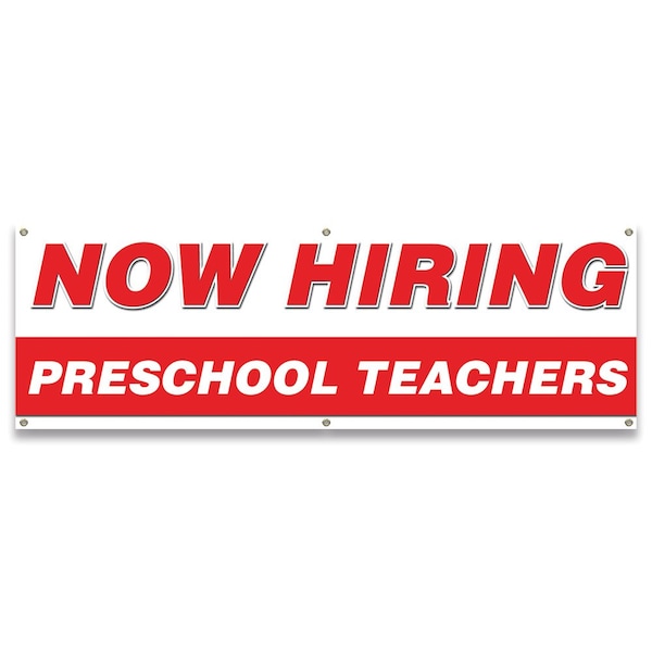 Signmission Now Hiring Preschool Teachers Banner Apply Inside Accepting Application Single Sided B-72-30292 - main
